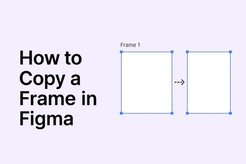 How to Copy a Frame in Figma