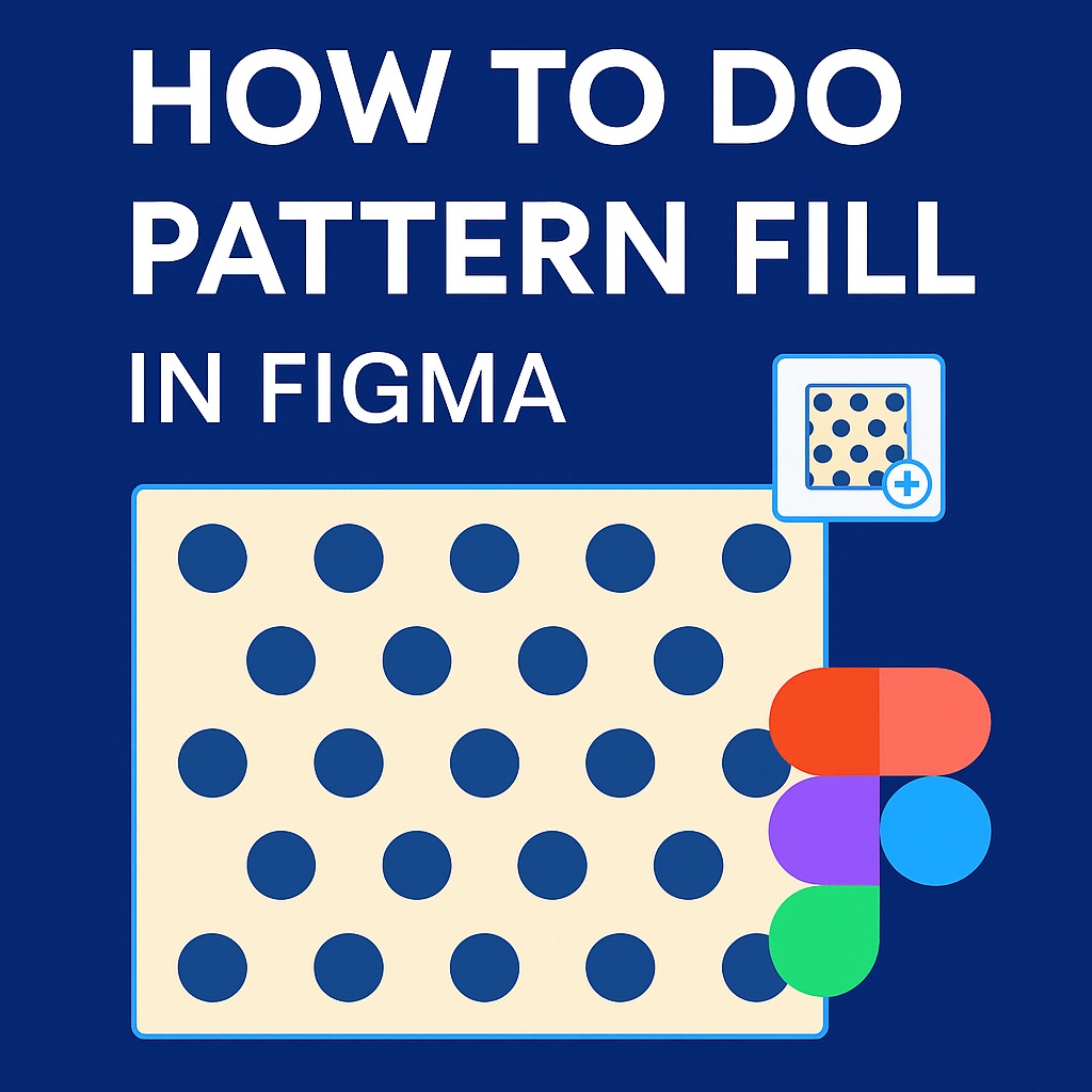 How to Do Pattern Fill in Figma: A Quick&nbsp;Guide