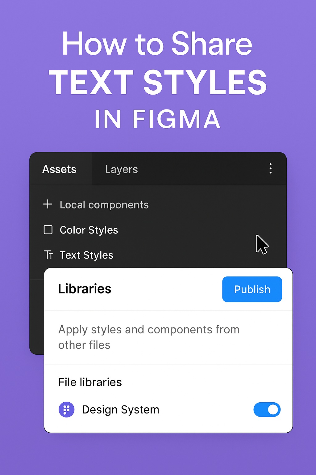 How to Share Text Styles in Figma (The Smart&nbsp;Way)